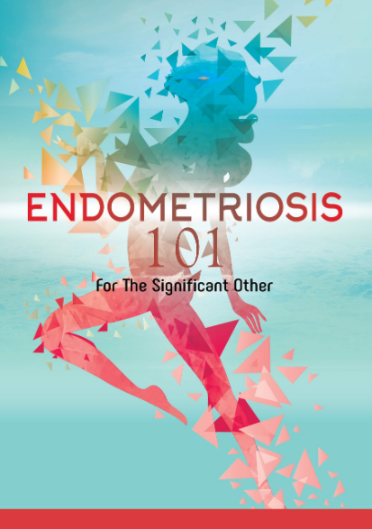 Endometriosis 101: For the Significant Other by Dr Graham Tronc